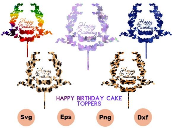 3D SVG Happy Birthday Cake 5 Toppers: Creative and Versatile Design Solutions