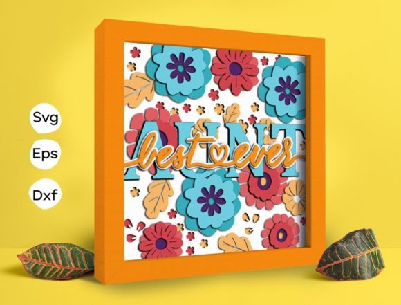 Aunt Best Ever Flower Papercut Light Box