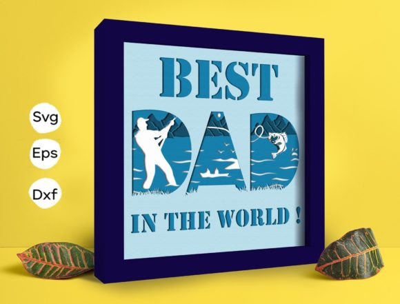 Best Fishing Dad Papercut Light Box: A Unique Craft for Enthusiasts