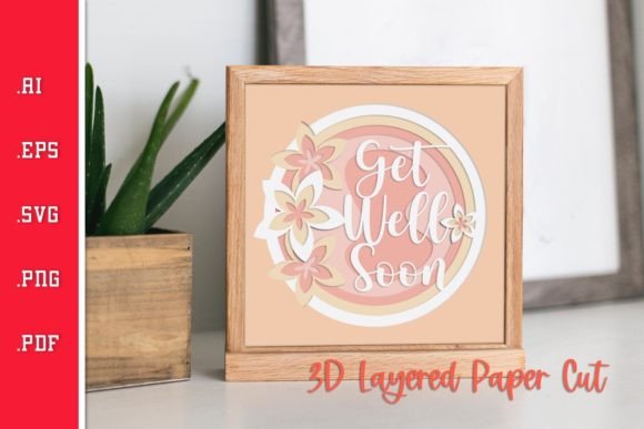 Get Well Soon - 3D Layered Paper Cut 4